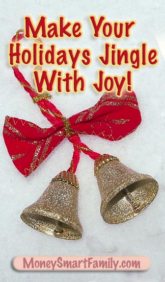 How to make your holidays jingle with joy and savings.