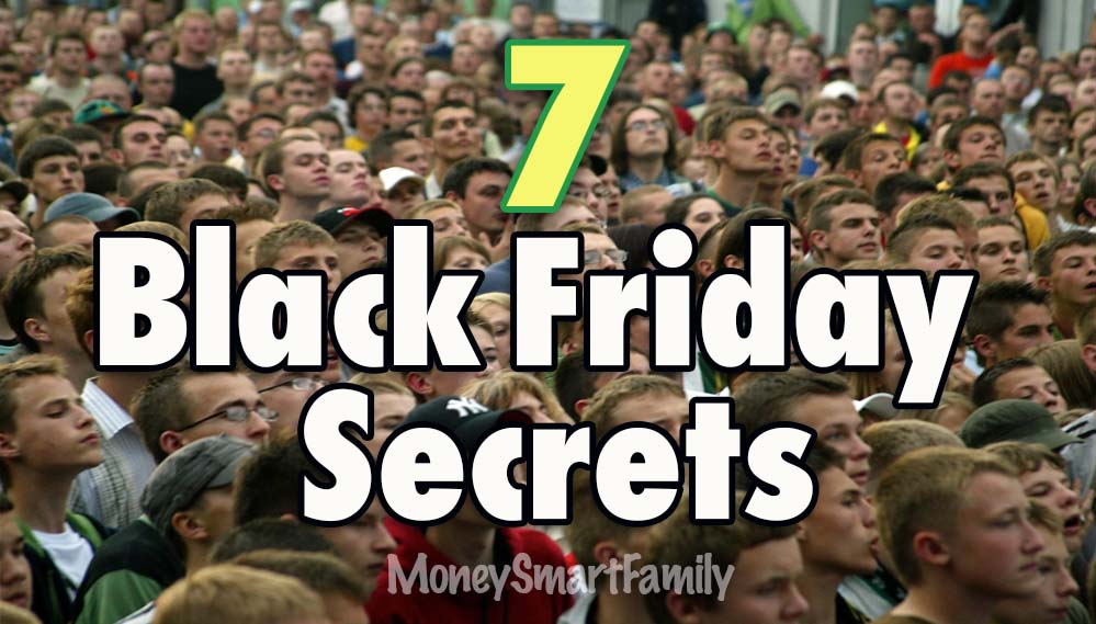 7 Black Friday Shopping Secrets