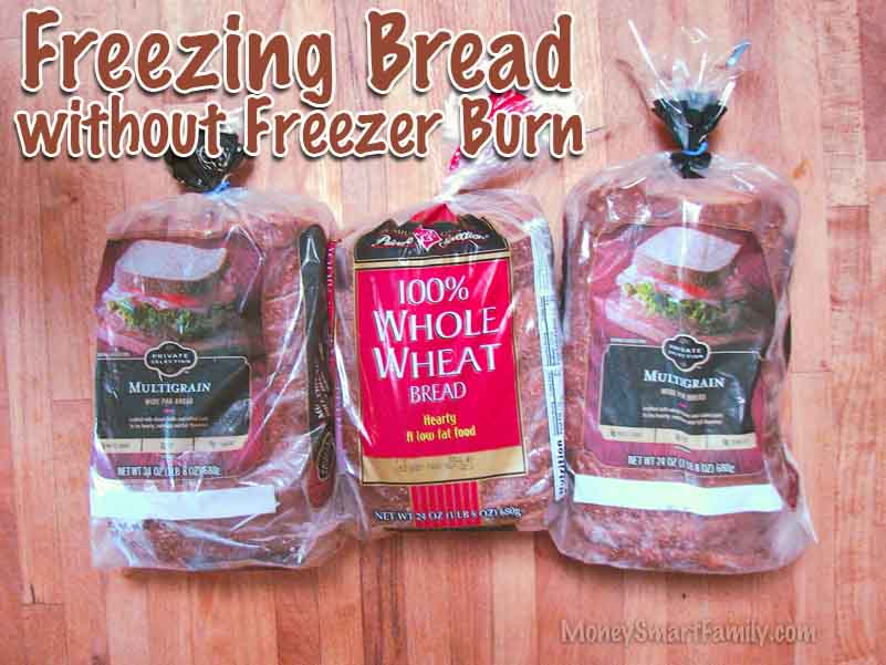 Freezing Bread to save money