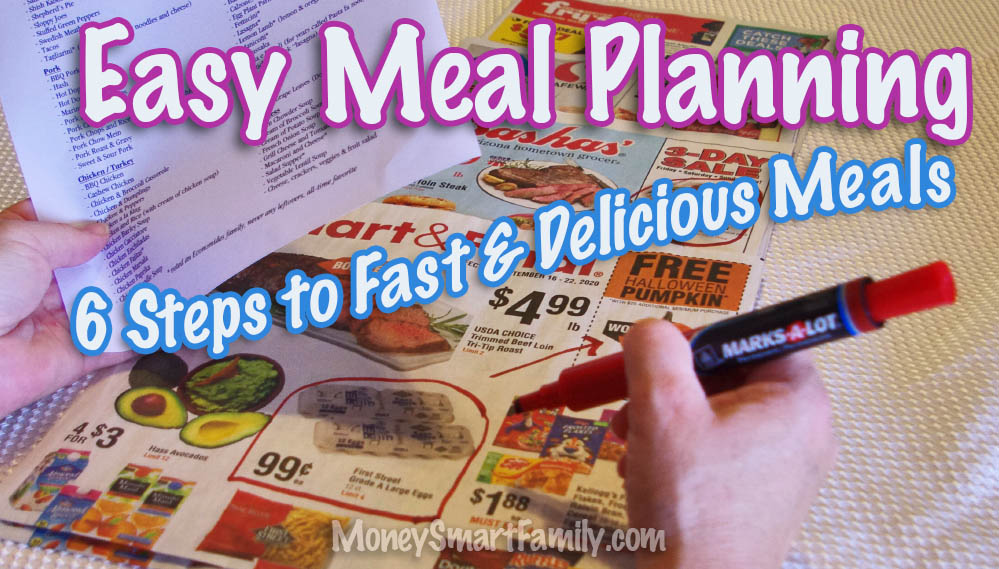 Easy Meal Planning to make menus and saving time.