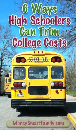 How High School Kids can Cut College Costs