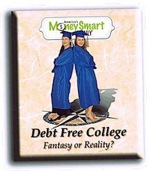 Speaking Presentations 8 Debt Free College: Fantasy or Reality? - Breakout Session - Speaking Presentation