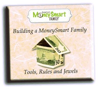 3) Building a MoneySmart Family: Tools; Rules & Jewels - Keynote Presentation