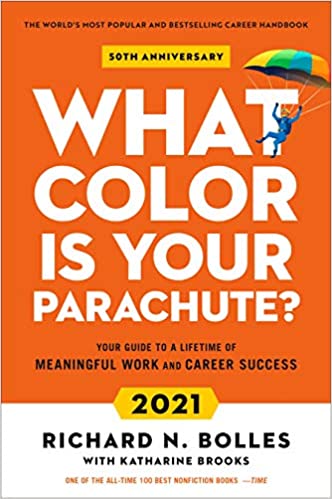 What color is your parachute job hunting guide book. By Richard N. Bolles.